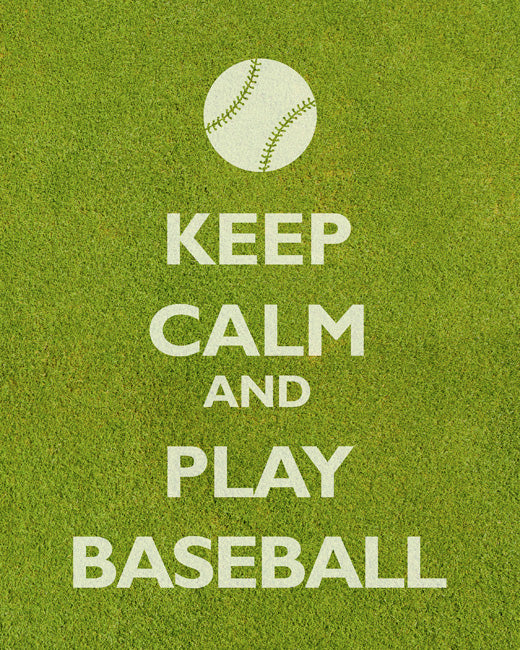 Keep Calm and Play Baseball, premium art print (grass texture)