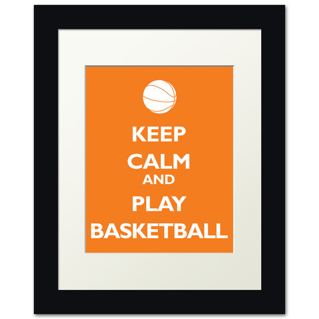Keep Calm and Play Basketball, framed print (orange)