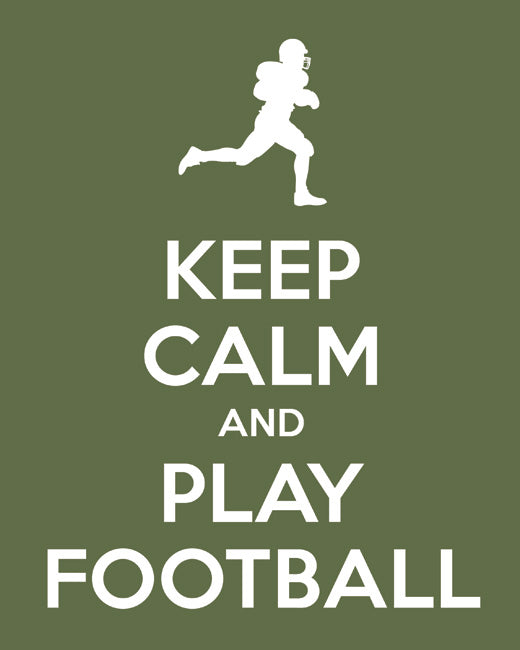 Keep Calm and Play Football, premium art print (olive)