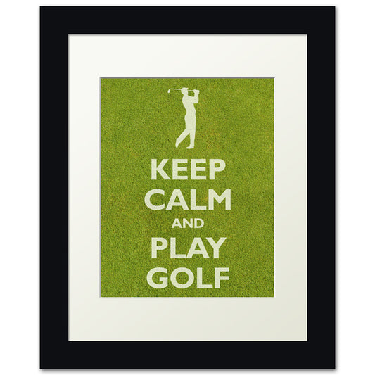 Keep Calm and Play Golf, framed print (grass texture)