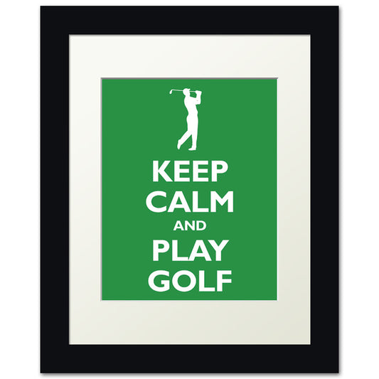 Keep Calm and Play Golf, framed print (kelly green)