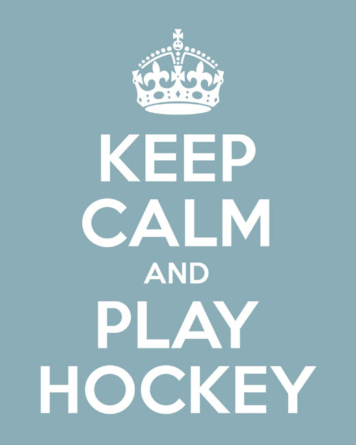Keep Calm and Play Hockey, premium art print (light blue)