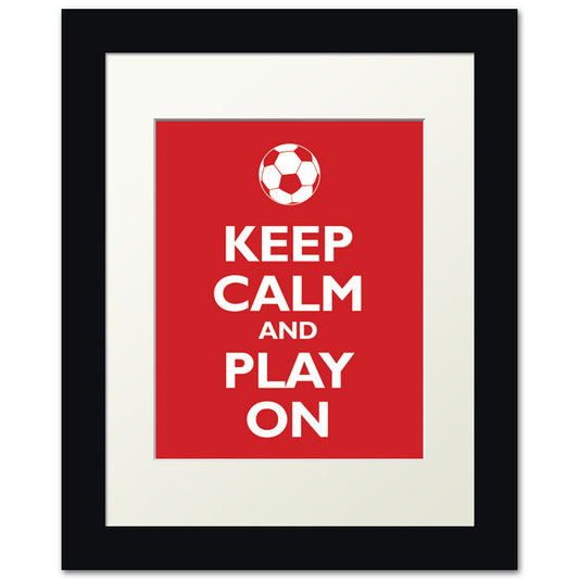 Keep Calm and Play On, framed print (classic red)