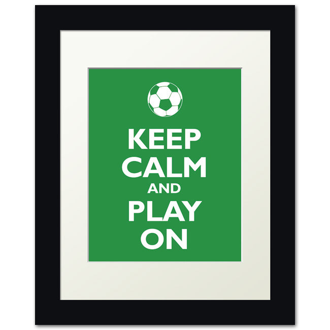 Keep Calm and Play On, framed print (kelly green)