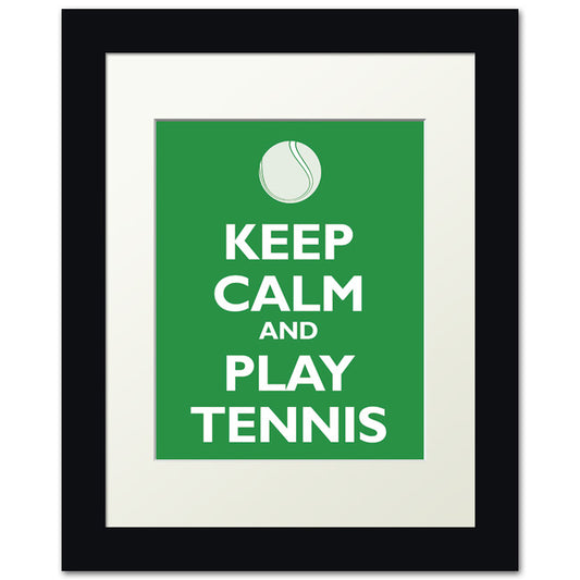 Keep Calm and Play Tennis, framed print (kelly green)