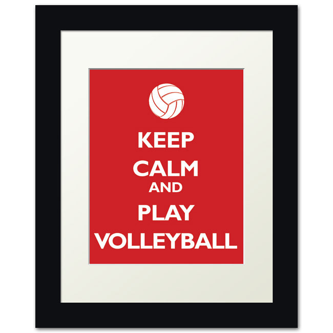 Keep Calm and Play Volleyball, framed print (classic red)