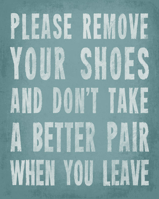 Please Remove Your Shoes, premium art print (sea breeze)