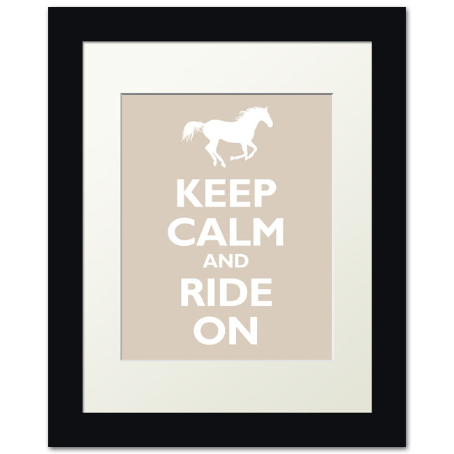 Keep Calm and Ride On, framed print (light khaki)