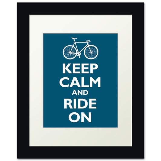 Keep Calm and Ride On, framed print (oceanside)