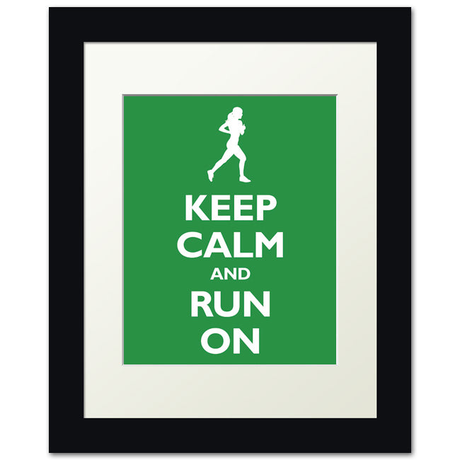 Keep Calm and Run On, framed print (kelly green)