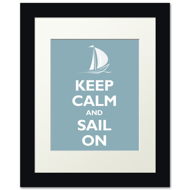 Keep Calm and Sail On, framed print (light blue)
