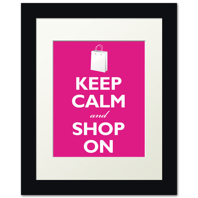Keep Calm and Shop On, framed print (hot pink)
