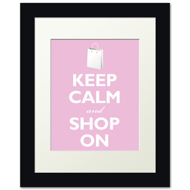 Keep Calm and Shop On, framed print (light pink)