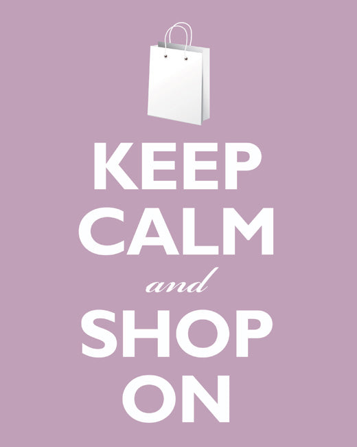 Keep Calm and Shop On, premium art print (pale violet)