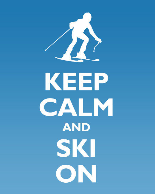 Keep Calm and Ski On, premium art print (ice blue)