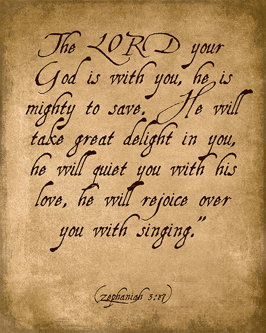 The Lord Your God Is With You (Zephaniah 3:17), bible verse art print