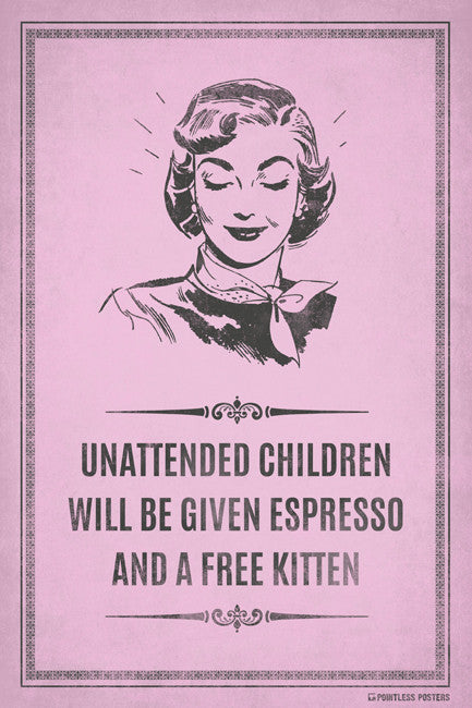 Unattended Children Poster