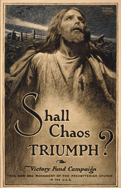Shall Chaos Triumph? (Vintage War Propaganda Poster), art print