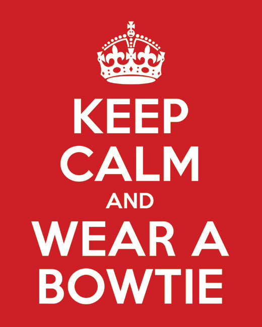 Keep Calm and Wear A Bowtie, premium art print (classic red)