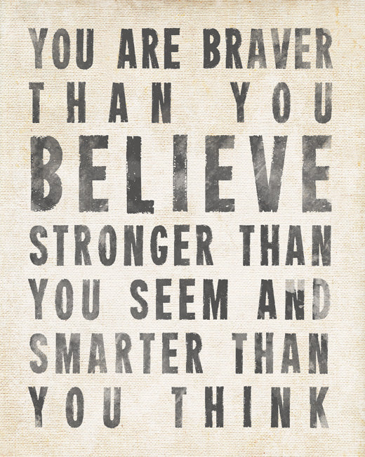 You Are Braver Than You Believe (antique white), removable wall decal